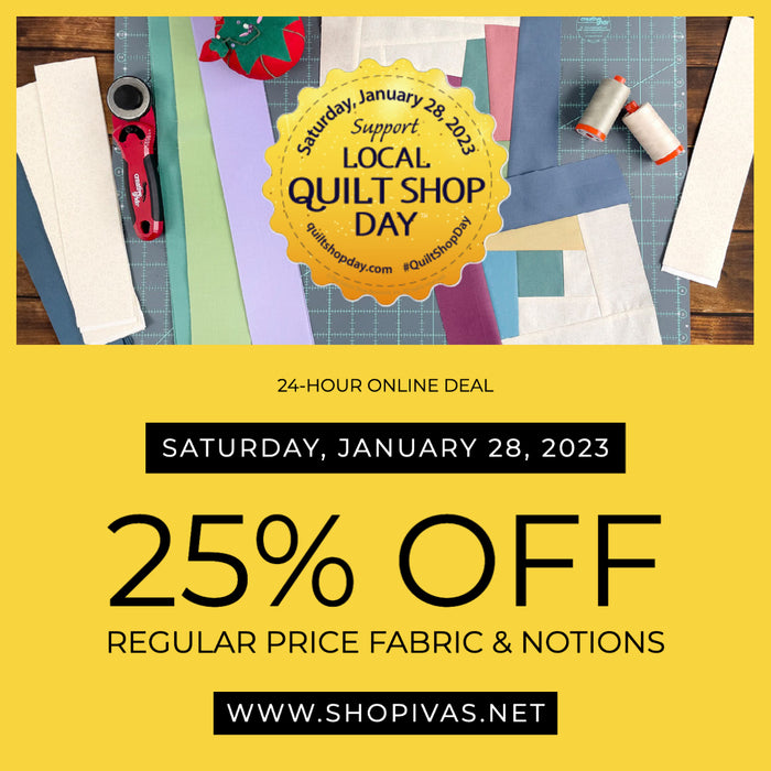 Celebrate Local Quilt Shop Day Online January 28, 2023