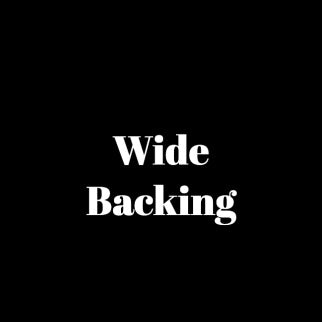 Wide Backing