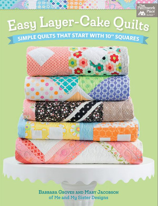 Easy Layer Cake Quilts